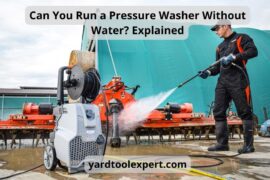 Can You Run a Pressure Washer Without Water? Explained
