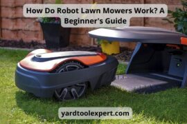 How Do Robot Lawn Mowers Work? A Beginner's Guide